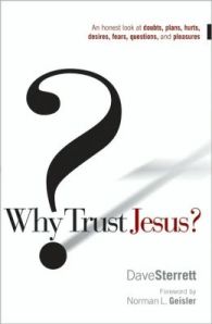 Why Trust Jesus
